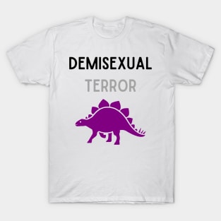 Demisexual Terror 1 T-Shirt